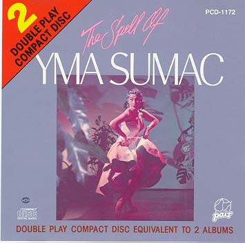  The Spell Of Yma Sumac